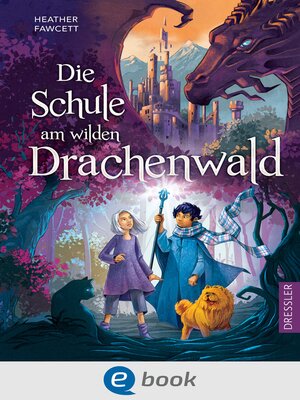 cover image of Die Schule am wilden Drachenwald